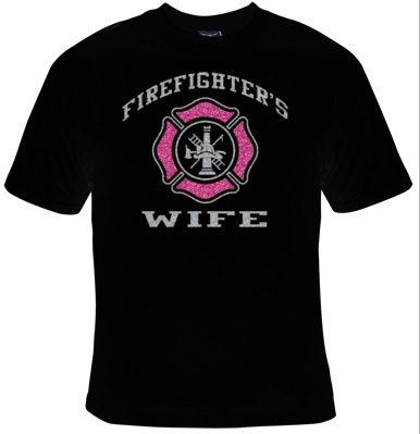 Tshirts Firefighters Wife Glitter T-shirts Unisex Movie Tshirt Funny Cool Humor Tee Fire Fighters Firefighter